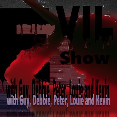 The Evil Show Debut