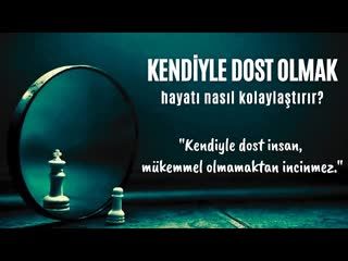 Kolay bir hayat için kendinizle dost olun! - Sesli Kitap Dinle