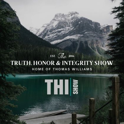Truth, Honor & Integrity show July 14th