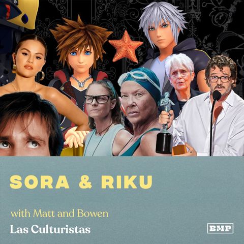 "Sora & Riku" (w/ Matt & Bowen)