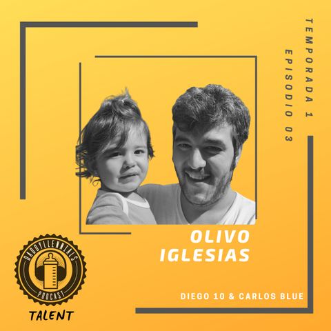 TALENT 03 - Olivo Iglesias