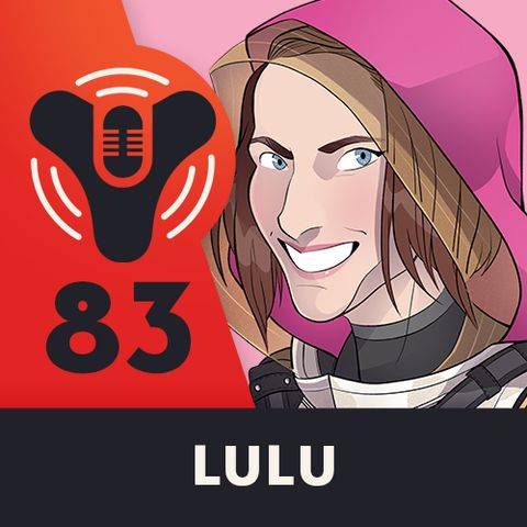 Episode #83 - Sometimes 12 is 10 (ft. Lulu)
