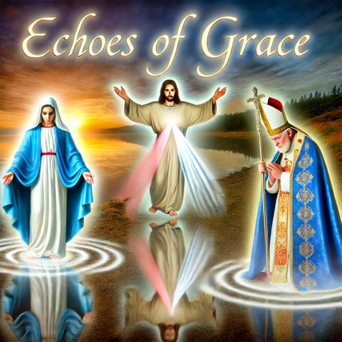 Echoes of Grace