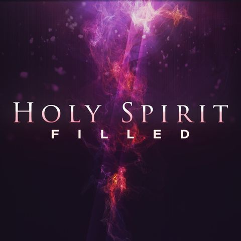 Holy Spirit Filled