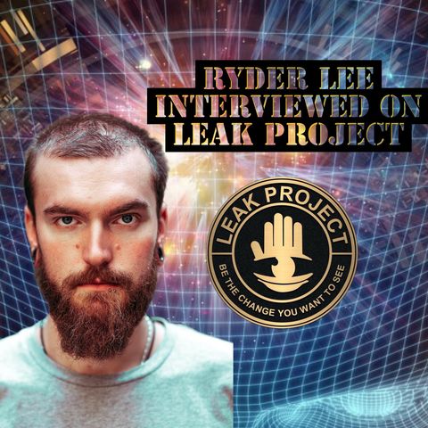 Ryder Lee Interviewed on Leak Project