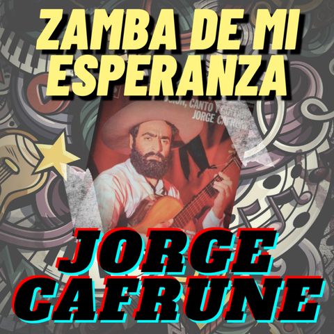 Zamba de mi esperanza - Jorge Cafrune / Los Chalchaleros