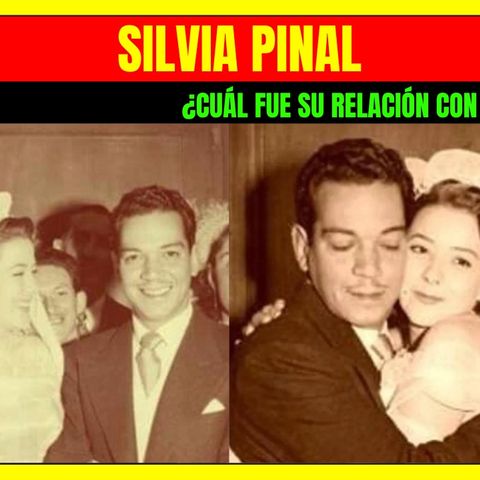 ⭐️SILVIA PINAL ¿Cuál fue su relación con CANTINFLAS?⭐️