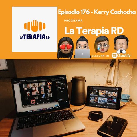 Episodio 176 - Kerry Cachocha