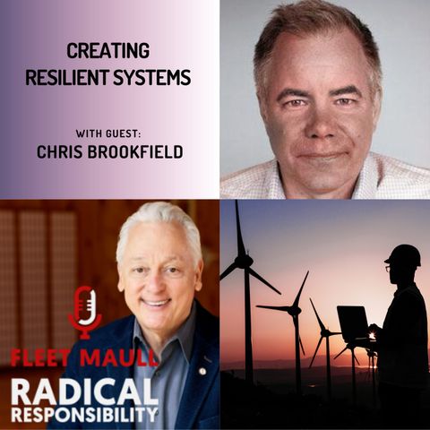 EP 193: Christopher Brookfield | Creating Resilient Systems