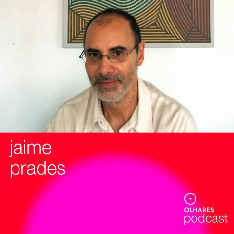 Olhares Criativos #8: Jaime Prades