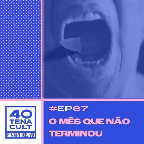 Quarentena Cult #67: Como as manifestações ajudam a mudar o Brasil e pressionam os poderes