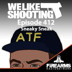 WLS 412 - Sneaky Sneak