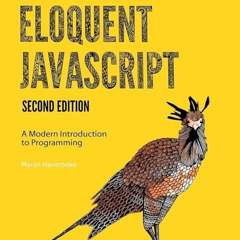 Eloquent JavaScript, 2nd Ed.: A Modern Introduction to Programming