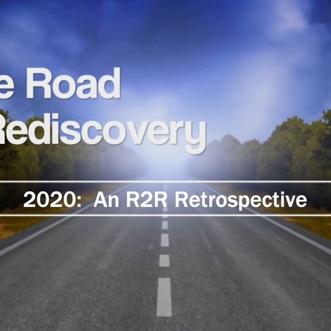 2020:  An R2R Retrospective