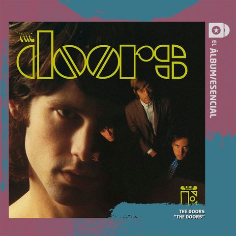 EP. 019: "The Doors" de The Doors
