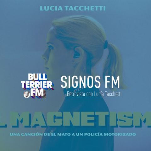 SignosFM Entrevista con Lucia Tacchetti