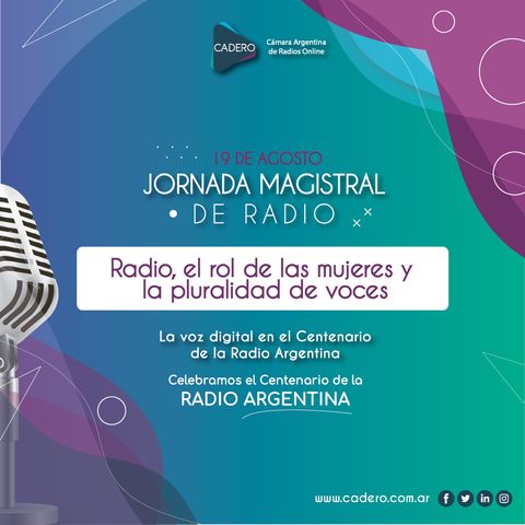 Jornada Magistral de Radio 2020 - Radio, el rol de las mujeres y la pluralidad de voces