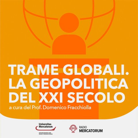 TRAME GLOBALI LA GEOPOLITICA DEL XXI SECOLO - La Siria di Al Jolani - Prof. Domenico Fracchiolla