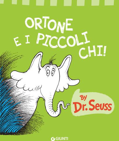 Audiolibri per bambini - Ortone e i piccoli chi (Dr. Seuss) www.radiogiochiecolori.it