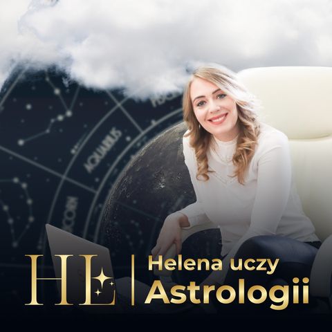 O historii Astrologii i jej filozoficznych założeniach.
