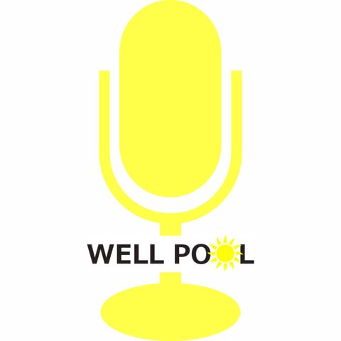 Well Pool Podcast Episode 2b