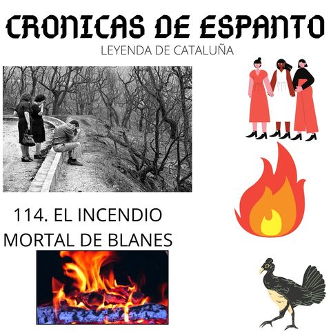 114. El incendio mortal de Blanes.