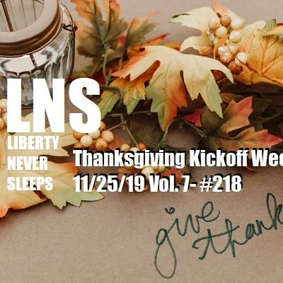 Thanksgiving Kickoff Week 11/25/19 Vol. 7- #218