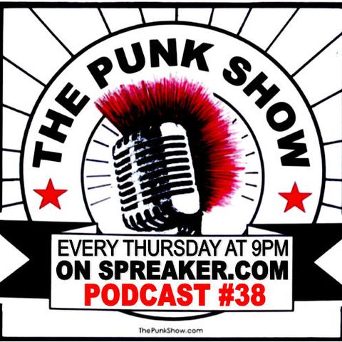 The Punk Show #38 - 11/07/2019