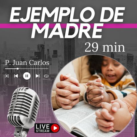 Ejemplo de madre (29 min)
