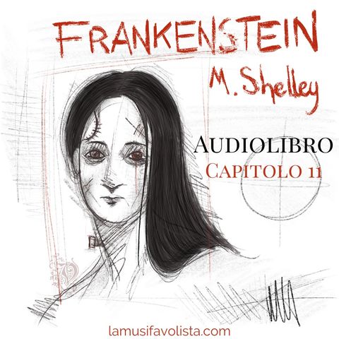 FRANKENSTEIN - Capitolo 11