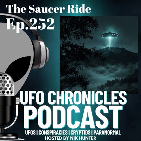 Ep.252 The Saucer Ride artwork