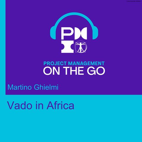 Episodio 73 - Martino Ghielmi - Vado in Africa