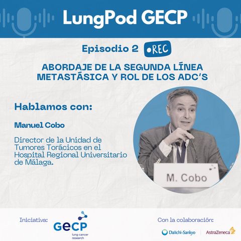 Episodio 2 Entrevista Dr. Manuel Cobo