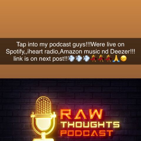 Episode 6-RawThoughts
