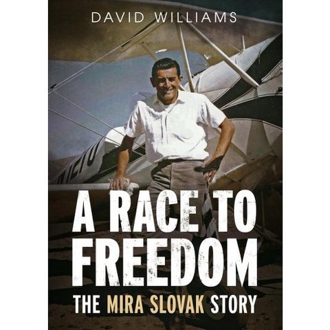 David Williams, Author of “A Race to Freedom: The Mira Slovak Story”