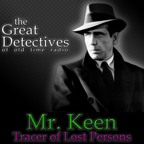 Mister Keen, Tracer of Lost Persons: The Airport Murder Case (EP3540)