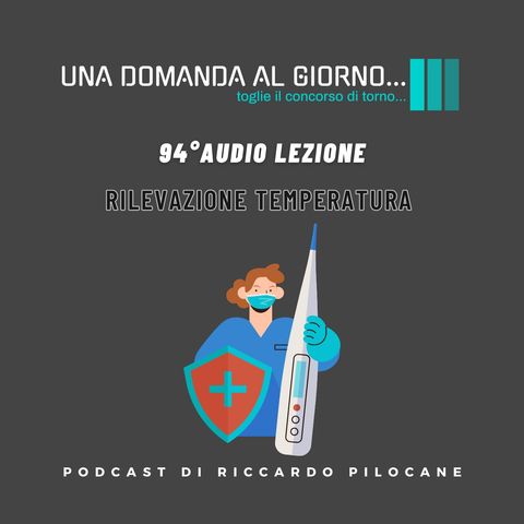 94° audio lezione Rilevazione Temperatura