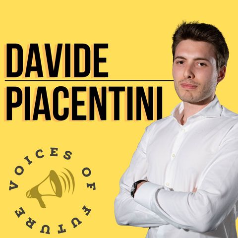 Voices of future - Davide Piacentini prima parte