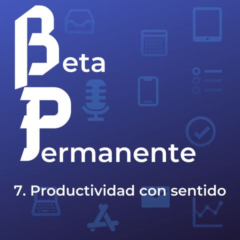 BP07- Productividad con sentido