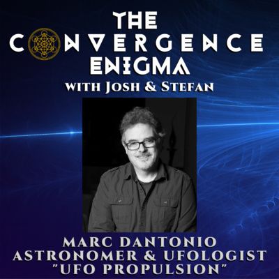 UFO Propulsion with Marc Dantonio