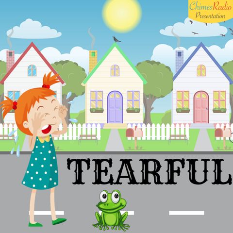 Tearful