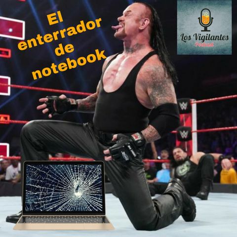 15.- El enterrador de notebook