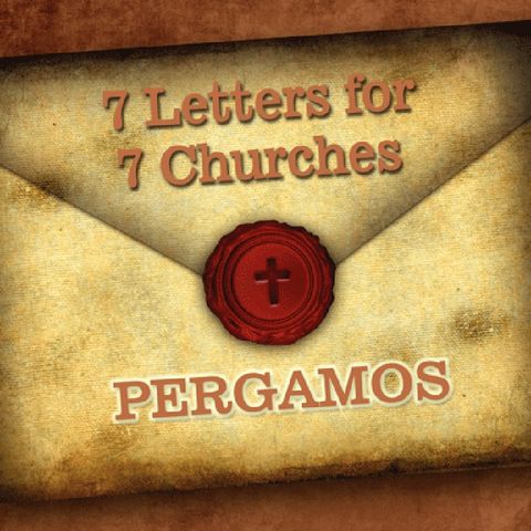Revelation-Letter To The Church Of Pergamos