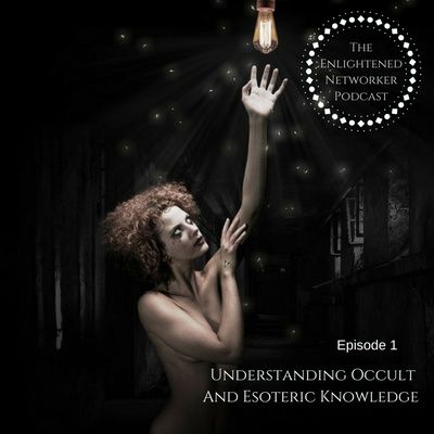 Understanding Occult And Esoteric Knowledge