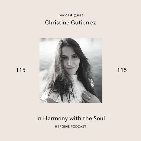 In Harmony with the Soul  —  Christine Gutierrez