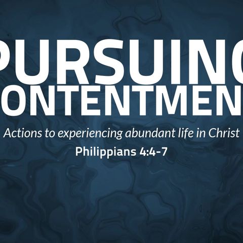 Pursuing Contentment