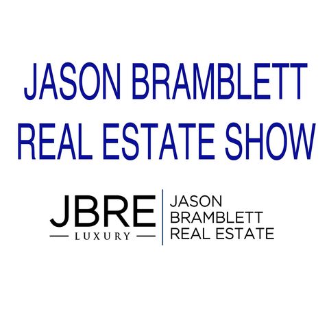 Jason Bramblett Real Estate Show 8/17/2019