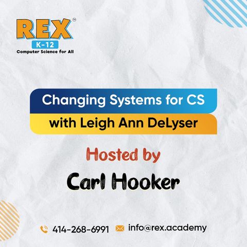 Changing Systems for CS with Leigh Ann DeLyser