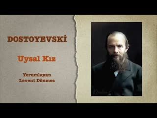Dostoyevski - Uysal Kız