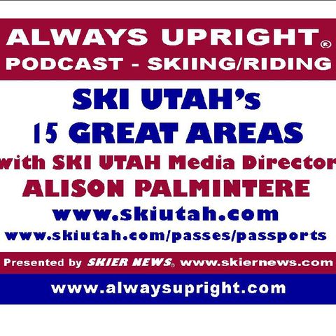 Episode 2 - Always Upright Ski Utah
